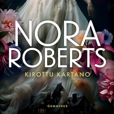 Kirottu kartano – Nora Roberts