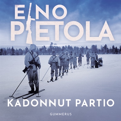 Kadonnut partio – Eino Pietola