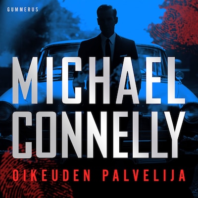 Oikeuden palvelija – Michael Connelly