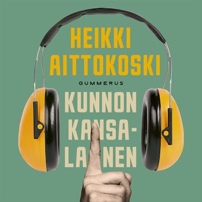 Kunnon kansalainen – Heikki Aittokoski
