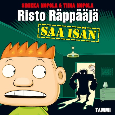 Risto Räppääjä saa isän – Tiina Nopola