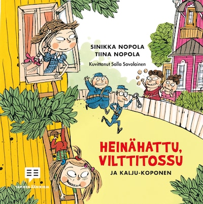 Heinähattu, Vilttitossu ja Kalju-Koponen – Tiina Nopola