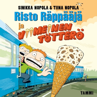 Risto Räppääjä ja viimeinen tötterö – Tiina Nopola