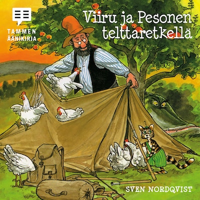 Viiru ja Pesonen telttaretkellä – Sven Nordqvist