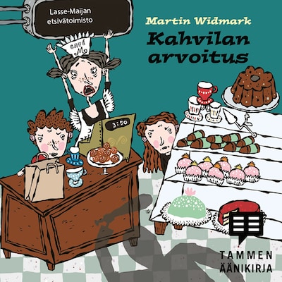 Kahvilan arvoitus. Lasse-Maijan etsivätoimisto – Martin Widmark