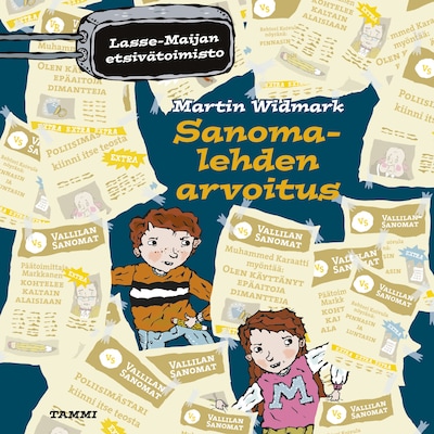 Sanomalehden arvoitus. Lasse-Maijan etsivätoimisto – Martin Widmark