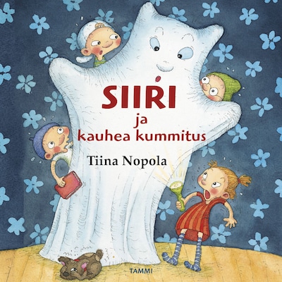 Siiri ja kauhea kummitus – Tiina Nopola