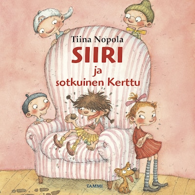 Siiri ja sotkuinen Kerttu – Tiina Nopola