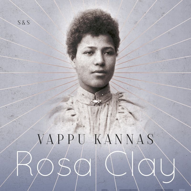 Rosa Clay – Vappu Kannas