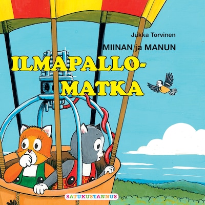 Miinan ja Manun ilmapallomatka – Jukka Torvinen