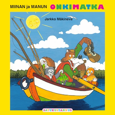 Miinan ja Manun onkimatka – Jarkko Mäkineva