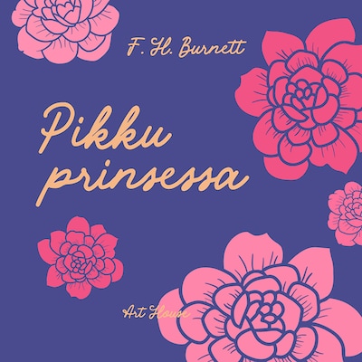Pikku prinsessa – Frances Hodgson Burnett
