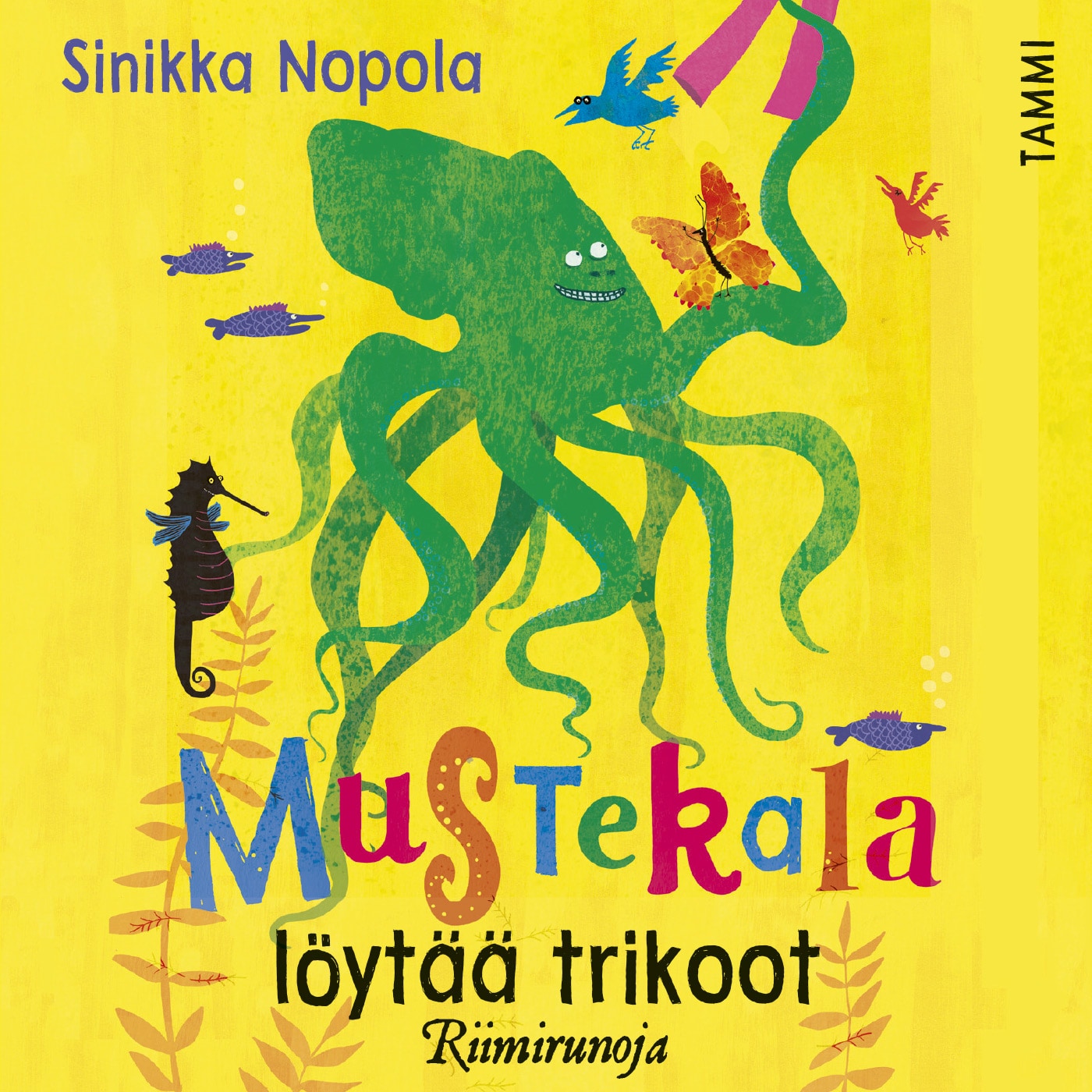 Mustekala löytää trikoot – Sinikka Nopola