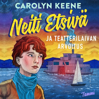 Neiti Etsivä ja teatterilaivan arvoitus – Carolyn Keene