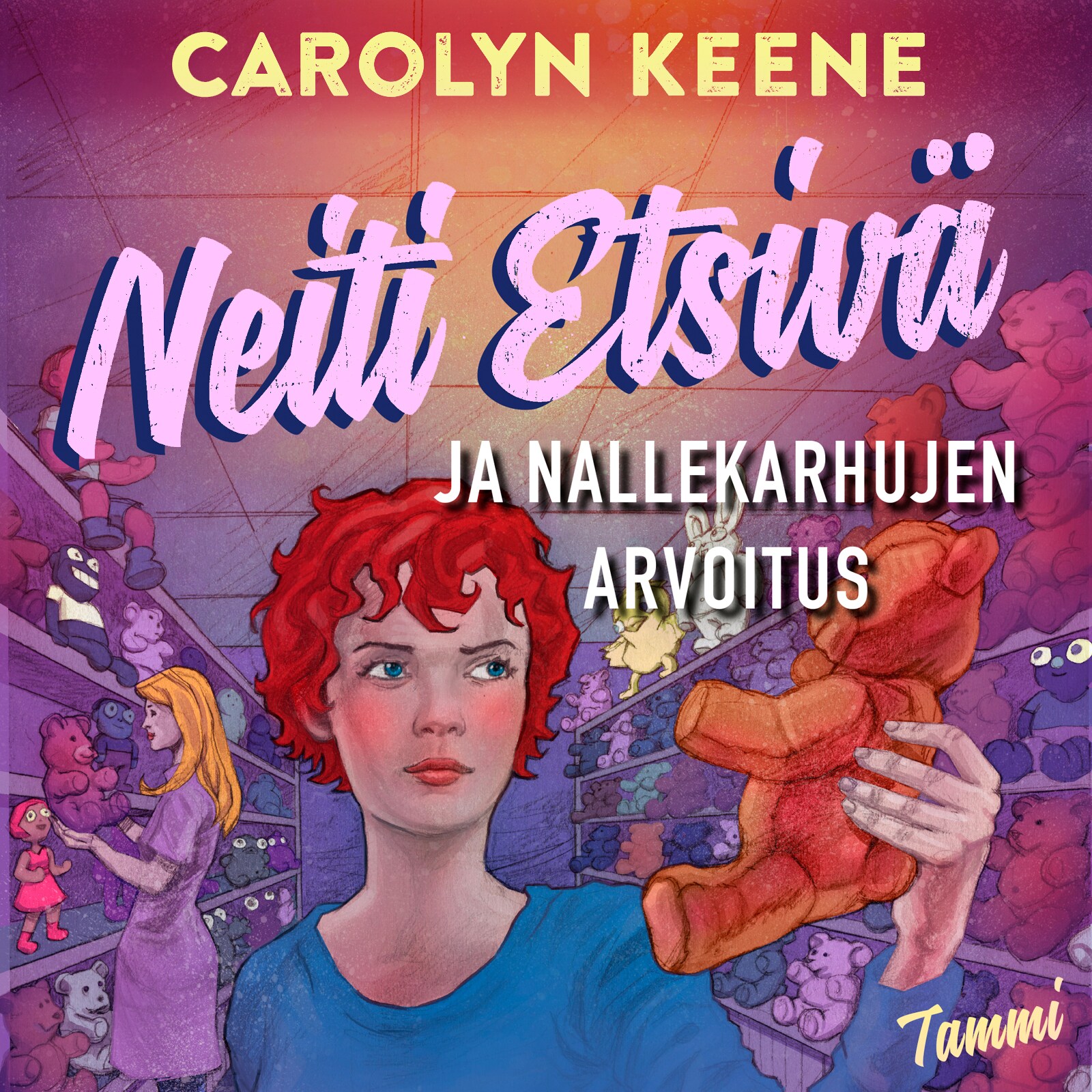 Neiti Etsivä ja nallekarhujen arvoitus – Carolyn Keene