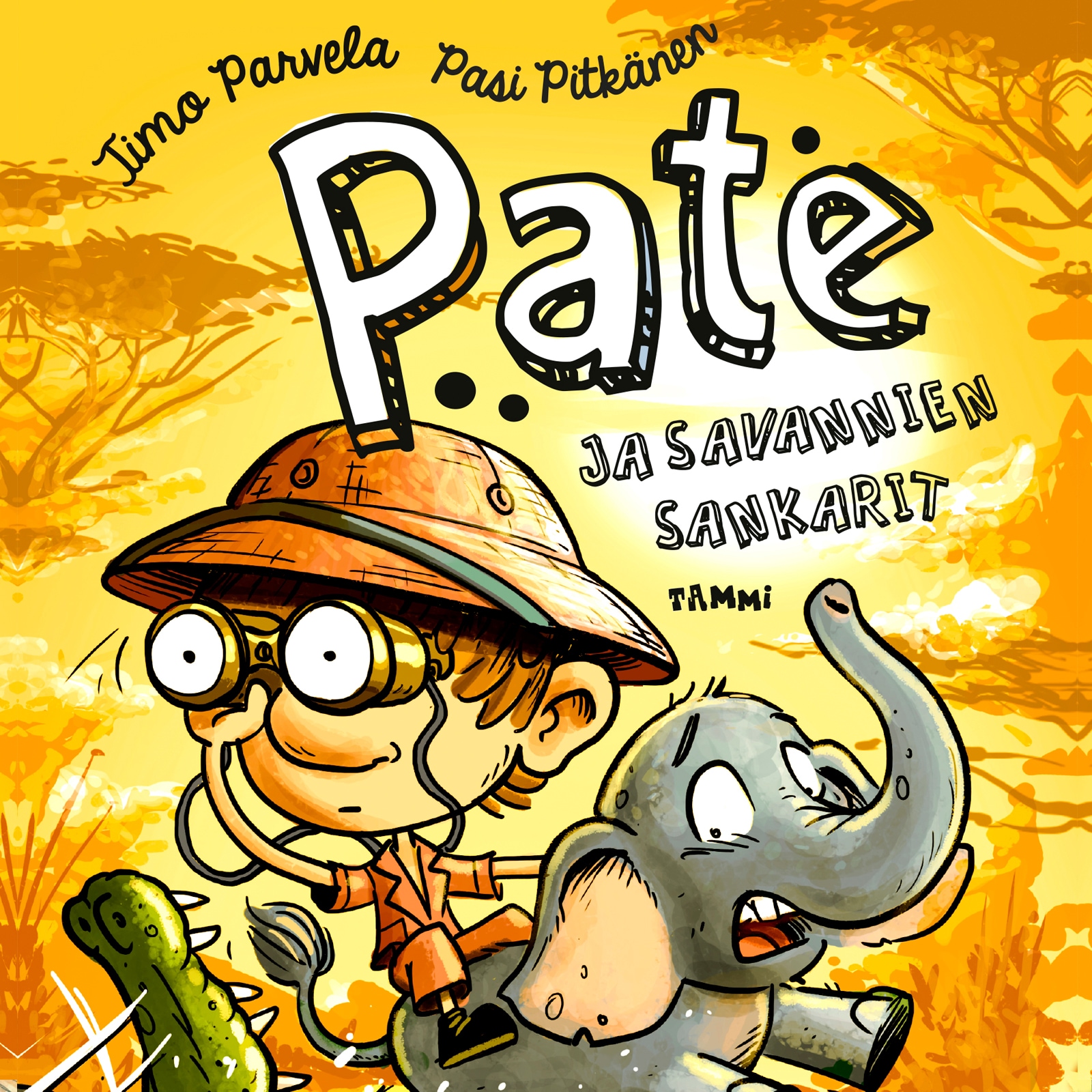 Pate ja savannien sankarit – Timo Parvela