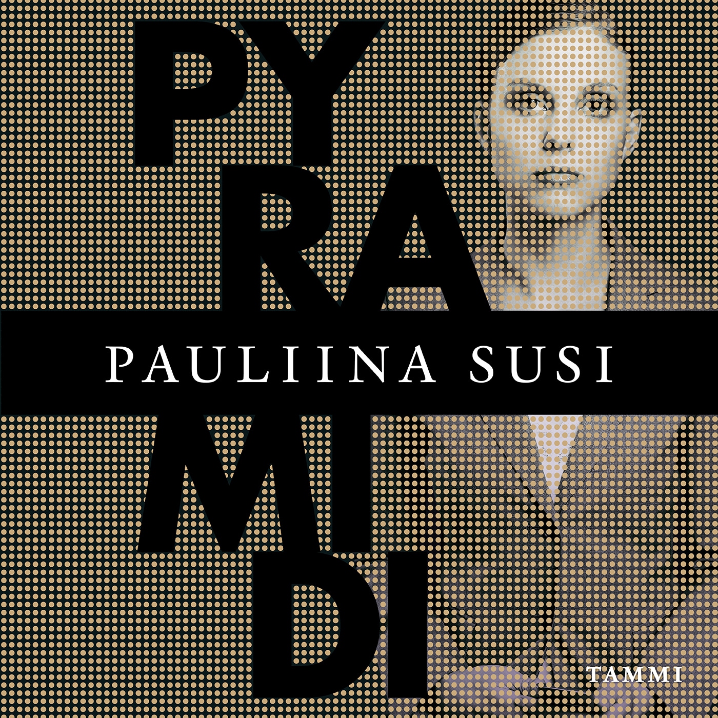 Pyramidi – Pauliina Susi