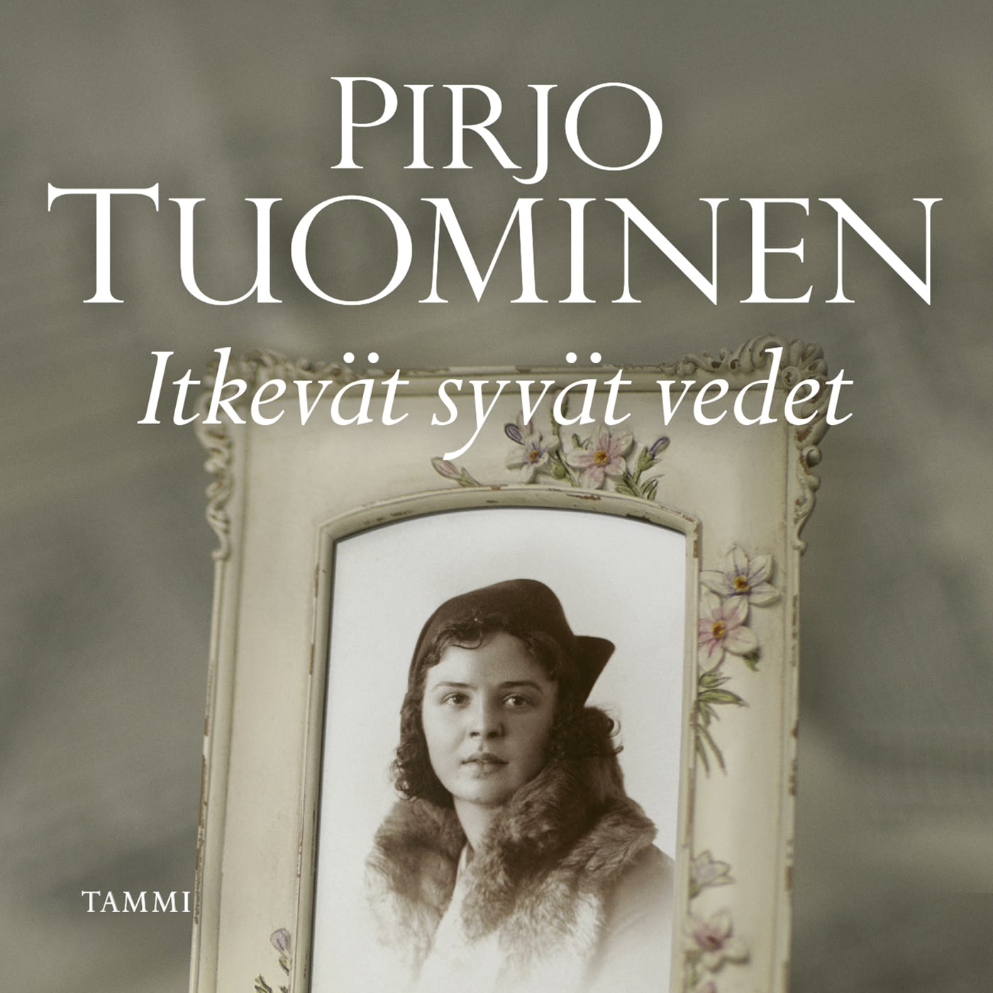 Itkevät syvät vedet – Pirjo Tuominen