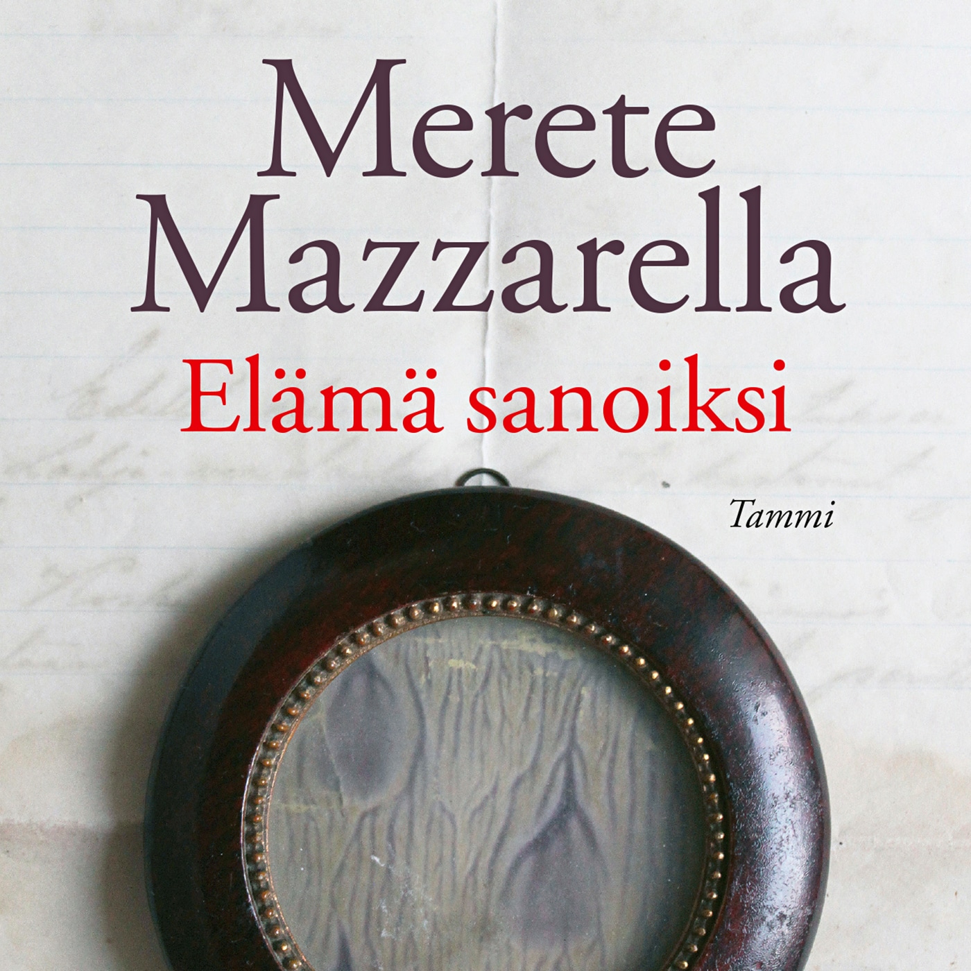 Elämä sanoiksi – Merete Mazzarella