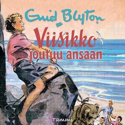 Viisikko joutuu ansaan – Enid Blyton