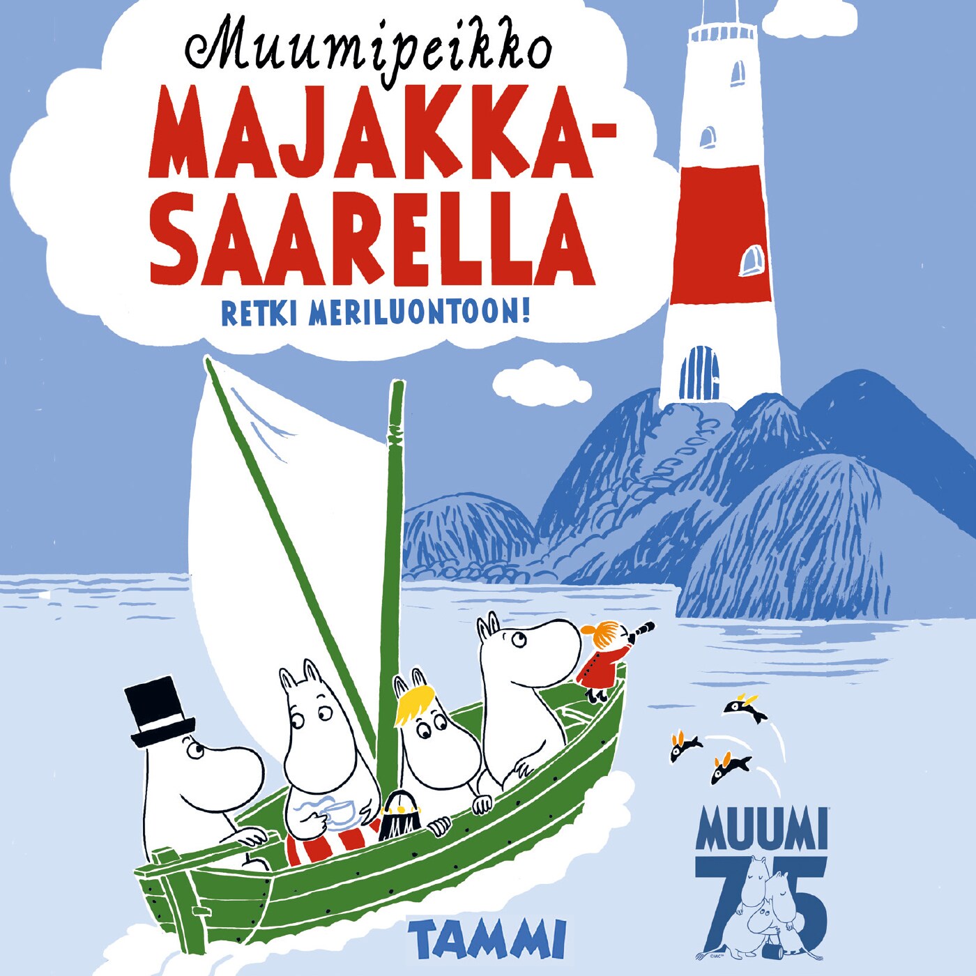 Muumipeikko majakkasaarella –
