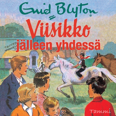 Viisikko jälleen yhdessä – Enid Blyton