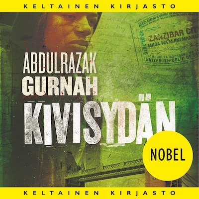 Kivisydän – Abdulrazak Gurnah
