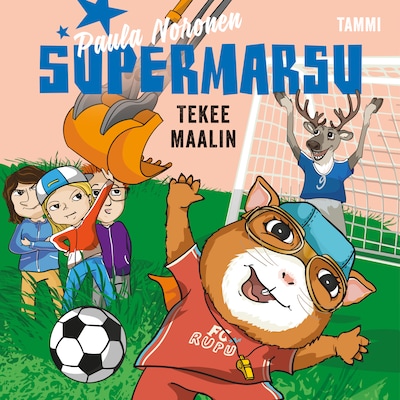 Supermarsu tekee maalin – Paula Noronen
