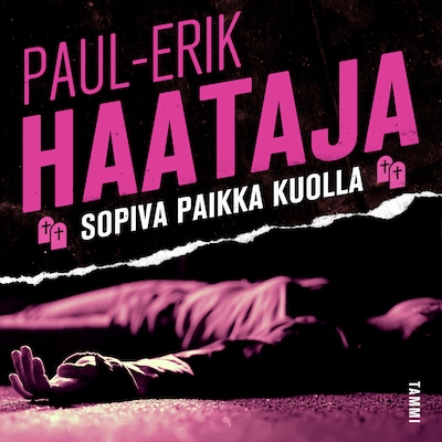 Sopiva paikka kuolla – Paul-Erik Haataja