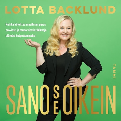 Sano se oikein – Lotta Backlund