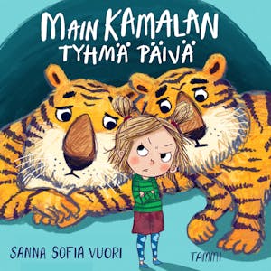Main kamalan tyhmä päivä – Sanna Sofia Vuori