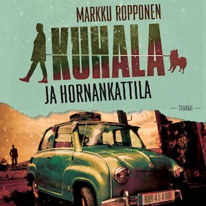 Kuhala ja hornankattila – Markku Ropponen