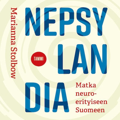 Nepsylandia – Marianna Stolbow