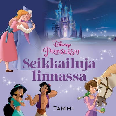 Disney. Prinsessat. Seikkailuja linnassa – Disney