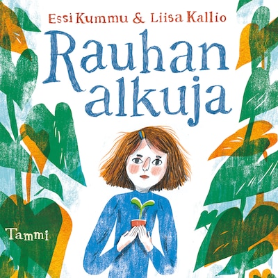 Rauhan alkuja – Essi Kummu