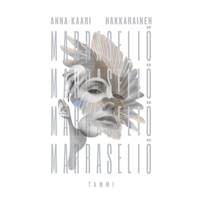 Marraseliö – Anna-Kaari Hakkarainen