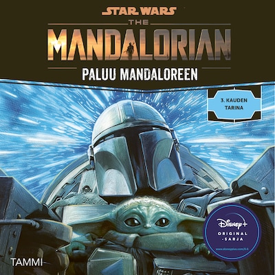 The Mandalorian. Paluu Mandaloreen – Star Wars