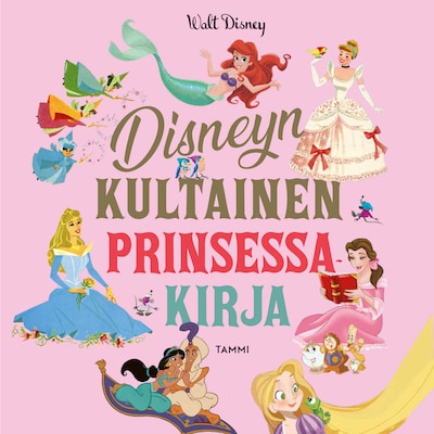Disneyn kultainen prinsessakirja – Disney