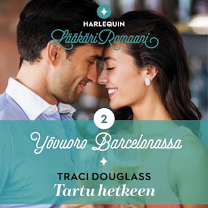 Tartu hetkeen – Traci Douglass