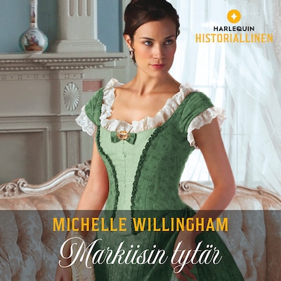 Markiisin tytär – Michelle Willingham