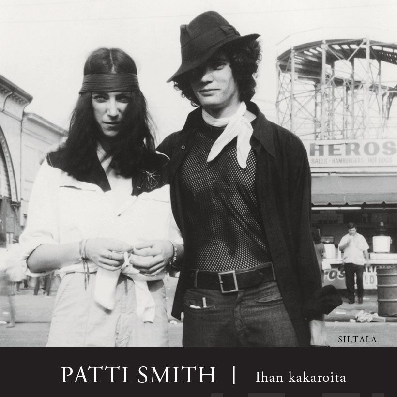 Ihan kakaroita – Patti Smith