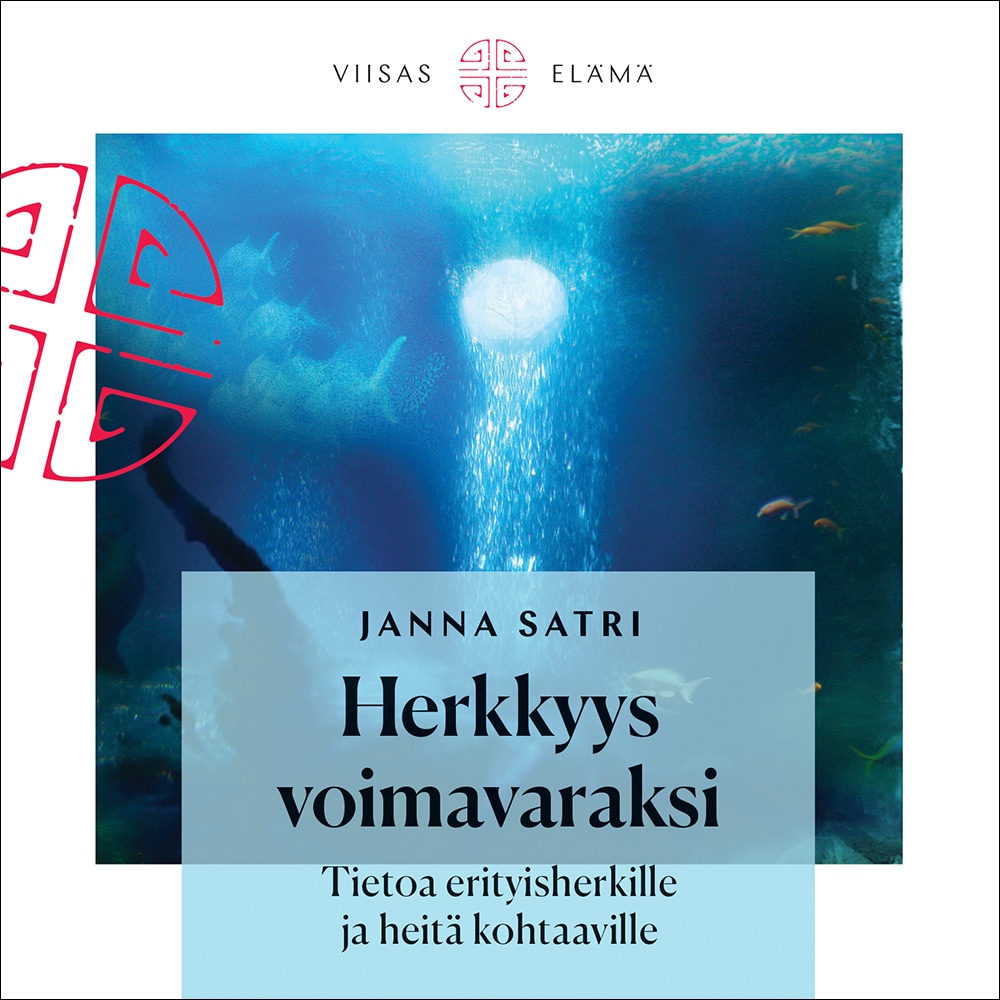 Herkkyys voimavaraksi – Janna Satri