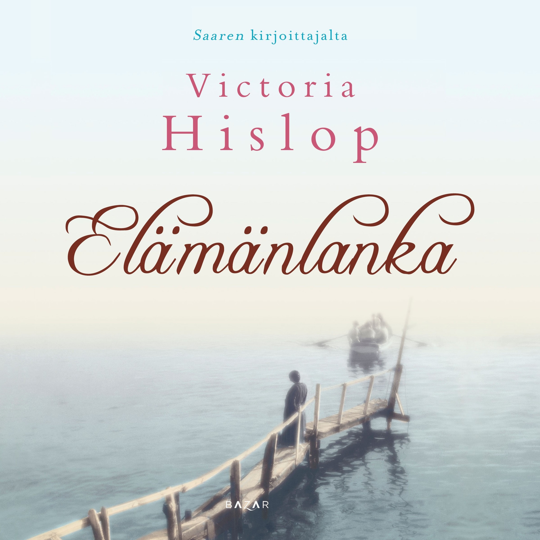 Elämänlanka – Victoria Hislop