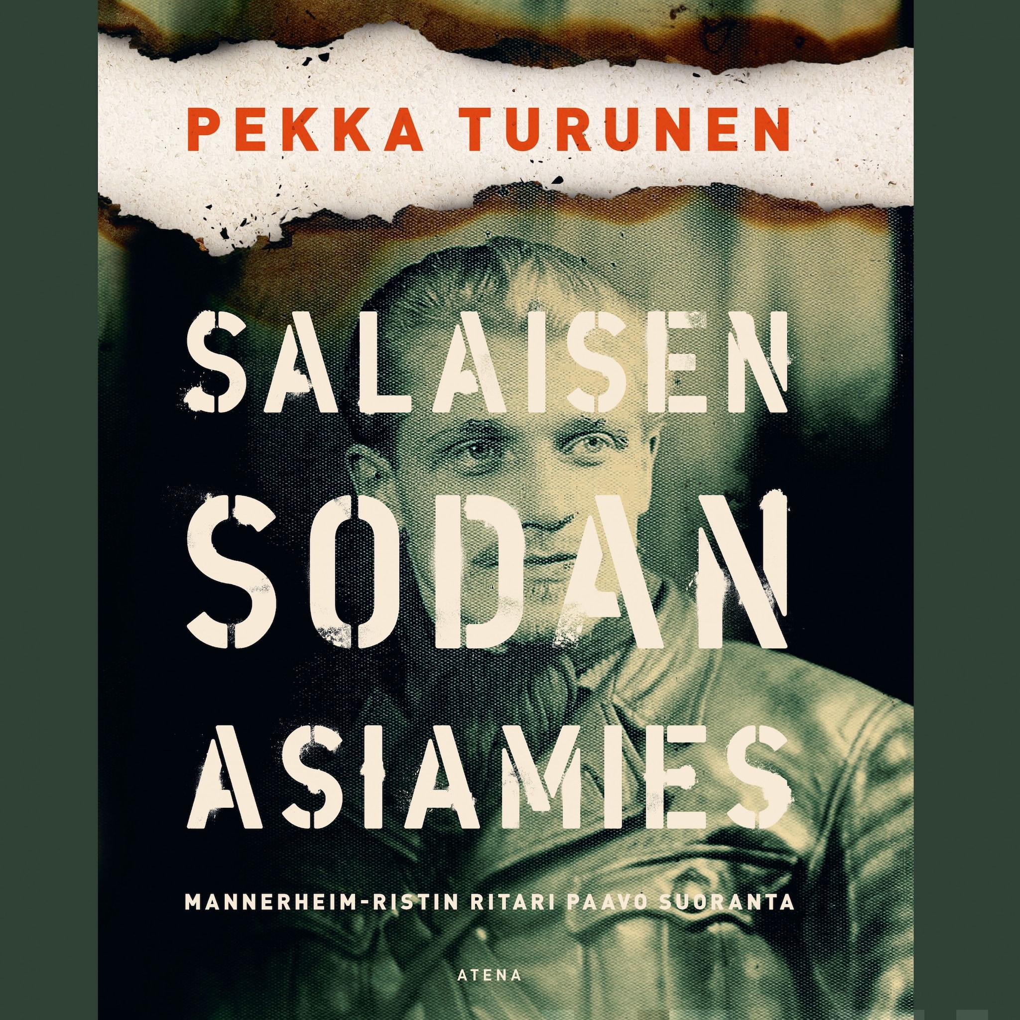 Salaisen sodan asiamies – Pekka Turunen