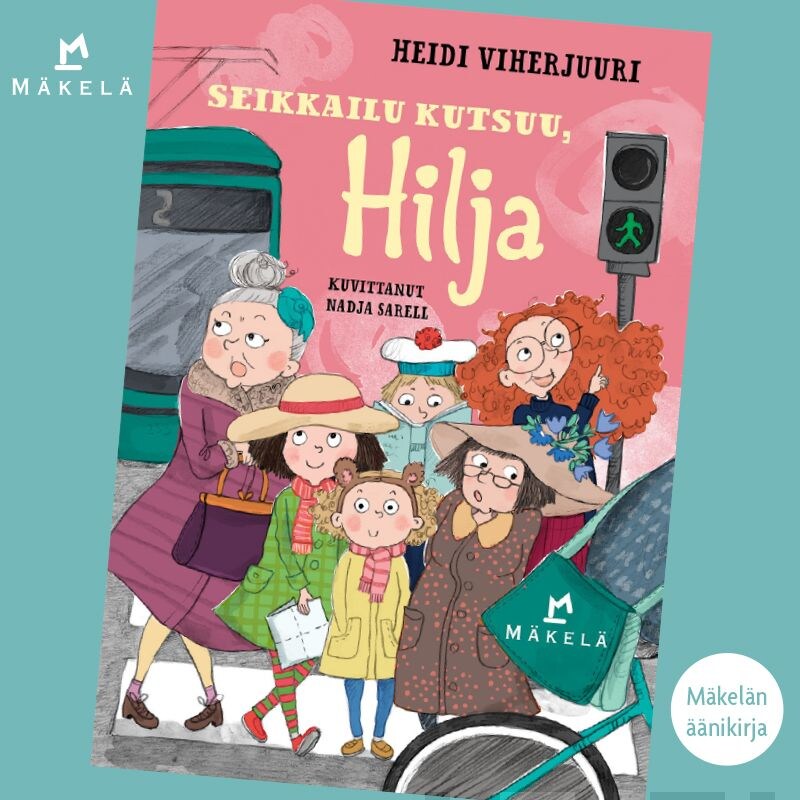 Seikkailu kutsuu, Hilja – Heidi Viherjuuri