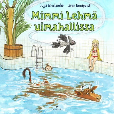 Mimmi Lehmä uimahallissa – Jujja Wieslander