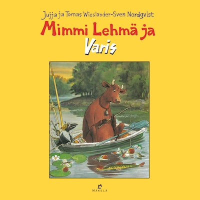 Mimmi Lehmä ja Varis – Jujja Wieslander