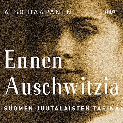 Ennen Auschwitzia – Atso Haapanen