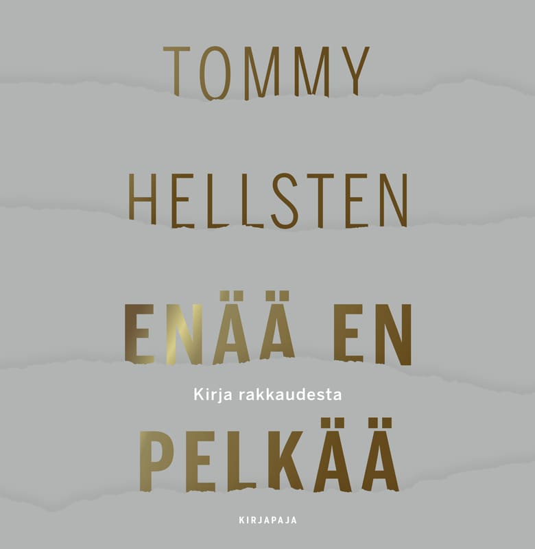 Enää en pelkää – Tommy Hellsten