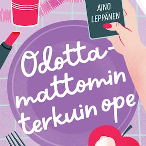 Odottamattomin terkuin ope – Aino Leppänen